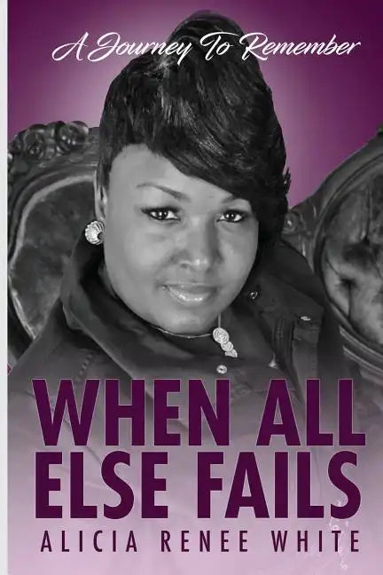 When All Else Fails - Paperback
