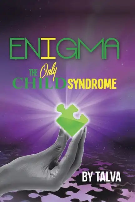 Enigma: The Only Child Syndrome - Paperback