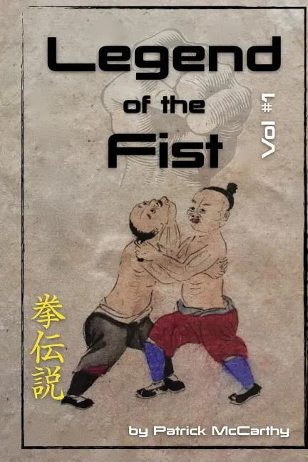 Legend of the Fist - Paperback