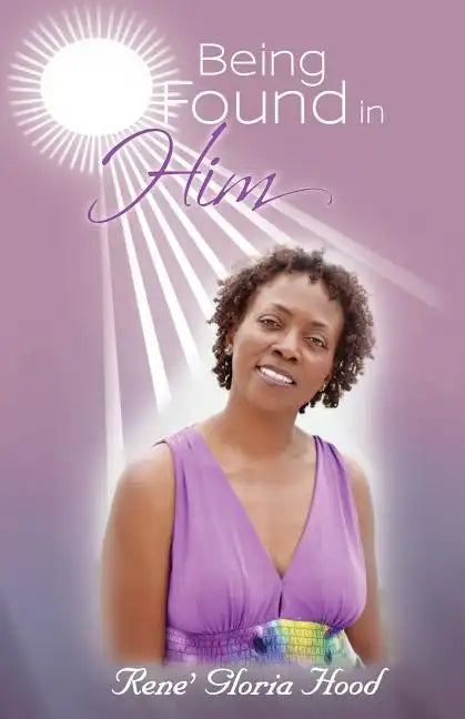 Being Found in Him - Paperback