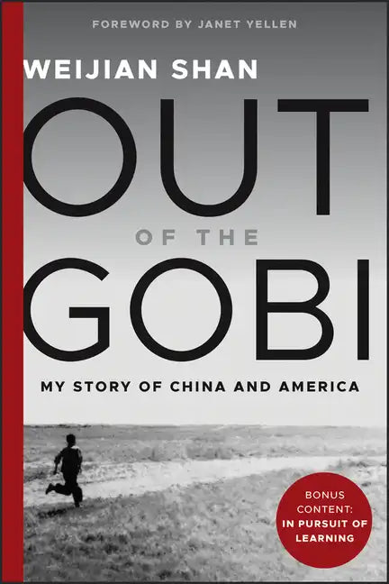 Out of the Gobi: My Story of China and America - Paperback