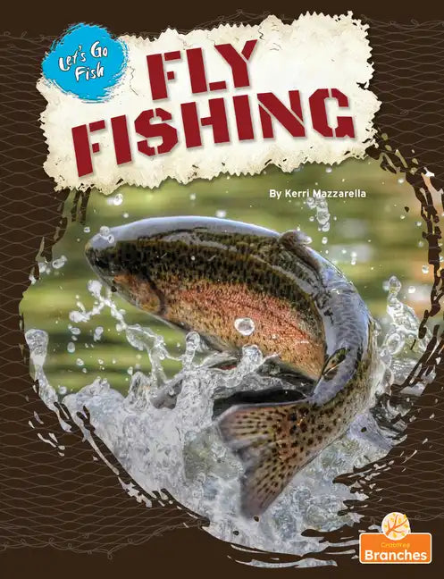 Fly Fishing - Library Binding
