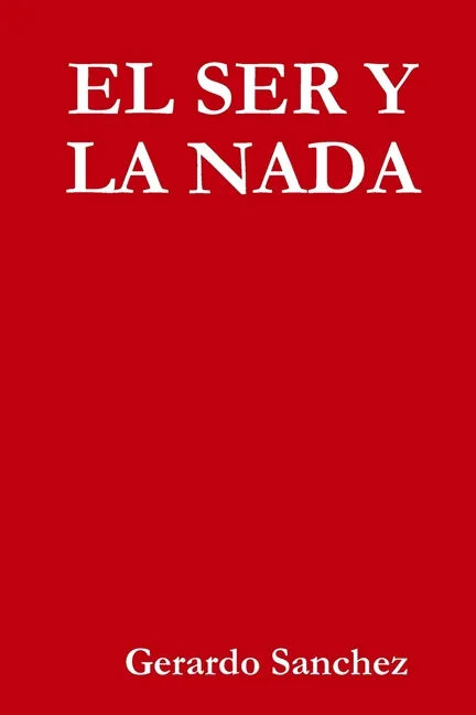 El Ser Y La NADA - Paperback