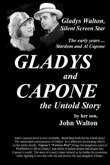 GLADYS and CAPONE, the Untold Story - Paperback