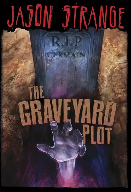 The Graveyard Plot - Paperback