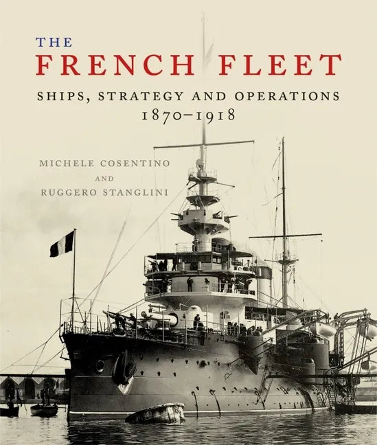 The French Fleet - Hardcover