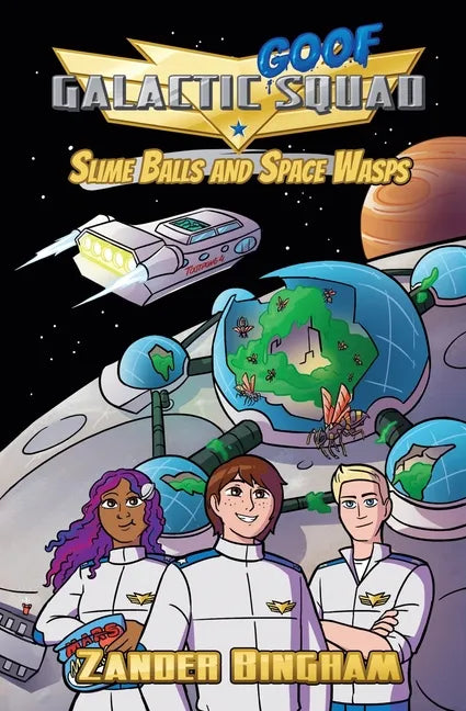 Slime Balls and Space Wasps - Paperback