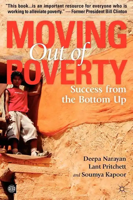 Moving Out of Poverty (Volume 2): Success from the Bottom Up - Paperback
