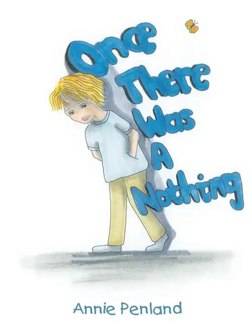 Once There Was a Nothing - Paperback