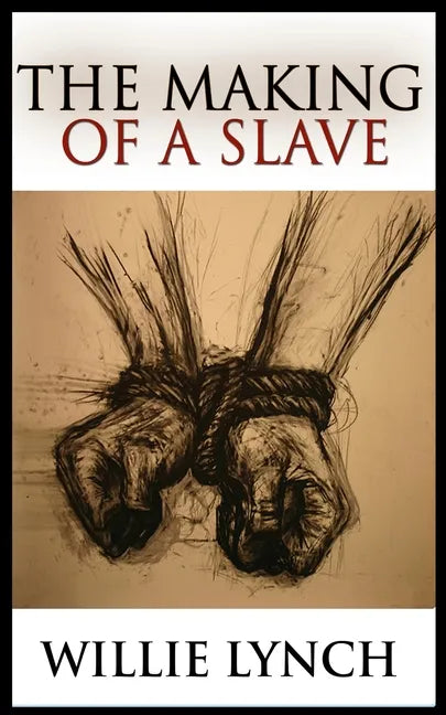 The Making of a Slave - Paperback