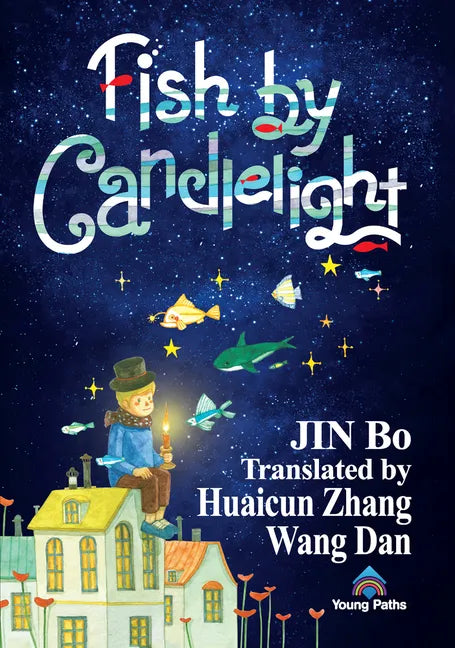 Fish by Candlelight - Hardcover