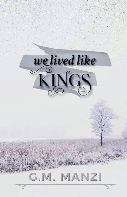 We Lived Like Kings - Paperback