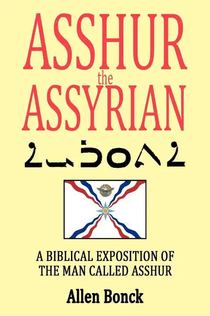 ASSHUR the ASSYRIAN - Paperback