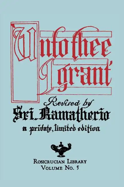 Unto Thee I Grant - Paperback