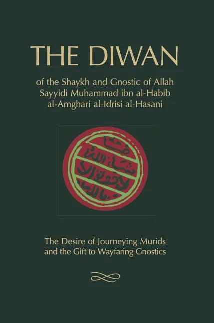 The Diwan: of Shaykh Muhammad ibn al-Habib - Hardcover