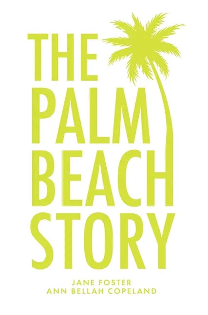 The Palm Beach Story - Hardcover