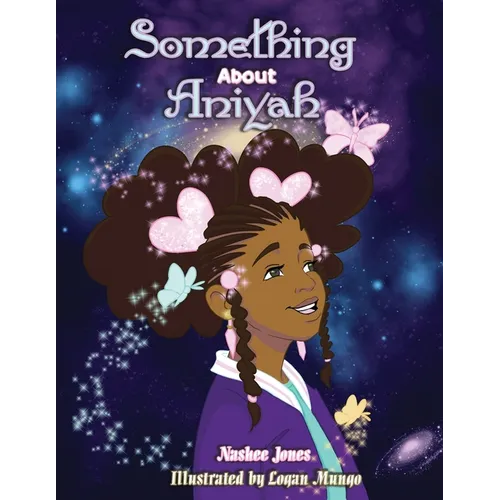 Something About Aniyah - Paperback