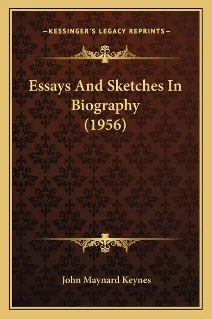 Essays And Sketches In Biography (1956) - Paperback