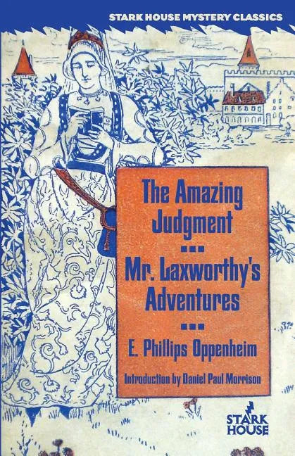 The Amazing Judgment / Mr. Laxworthy's Adventures - Paperback