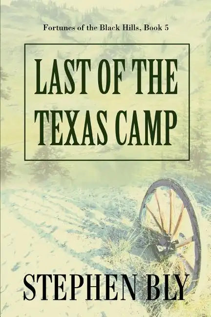 Last of the Texas Camp - Paperback
