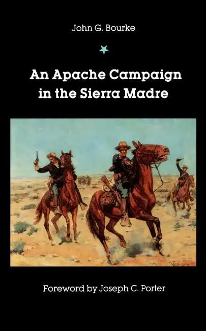 An Apache Campaign in the Sierra Madre - Paperback