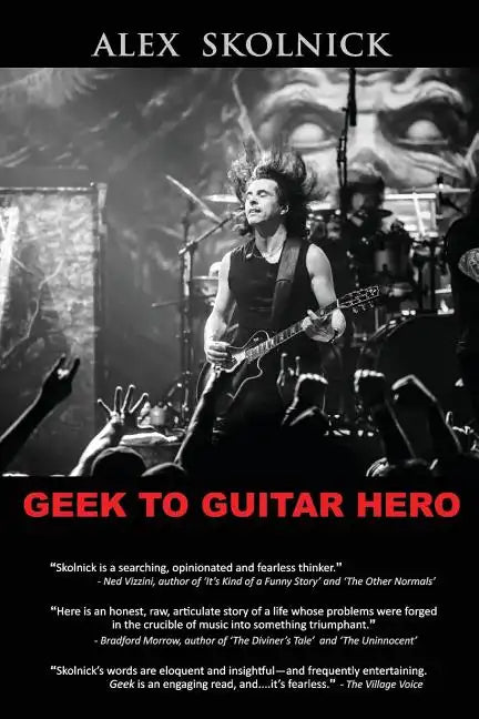 Geek to Guitar Hero - Paperback