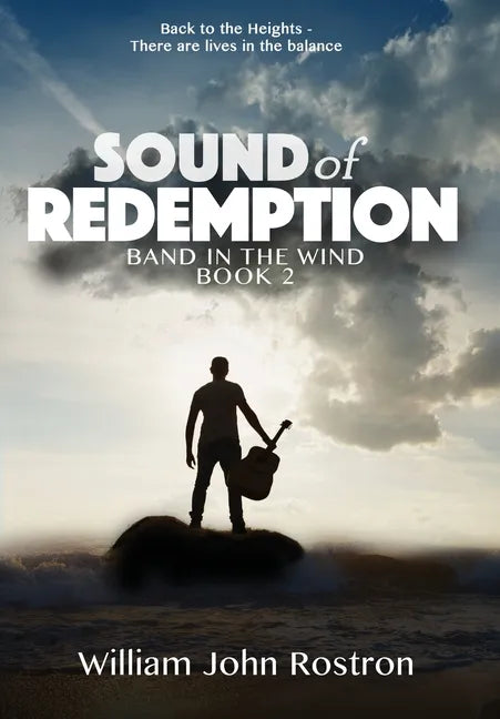 Sound of Redemption: Band in the Wind, Book 2 - Hardcover