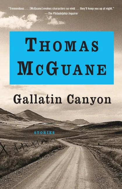 Gallatin Canyon: Stories - Paperback