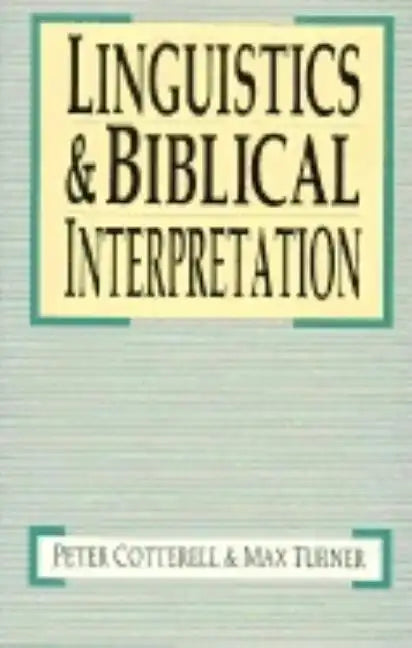 Linguistics & Biblical Interpretation - Paperback