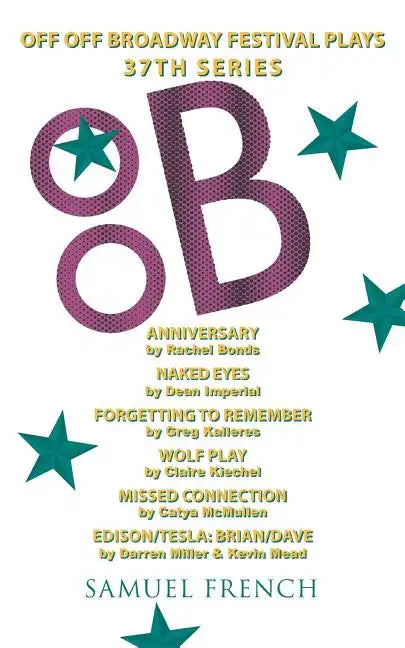 Off Off Broadway Festival Plays, 37th Series - Paperback