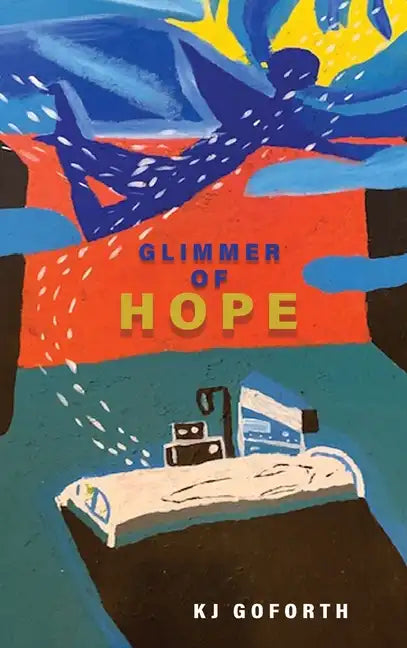 Glimmer Of Hope - Hardcover