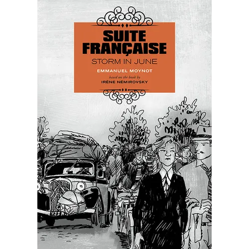 Suite Française: Storm in June: A Graphic Novel - Paperback