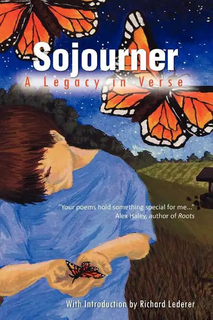 Sojourner: A Legacy in Verse - Paperback