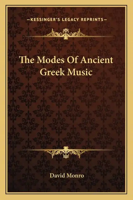 The Modes of Ancient Greek Music - Paperback