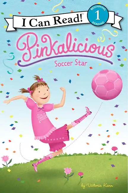 Pinkalicious: Soccer Star - Hardcover