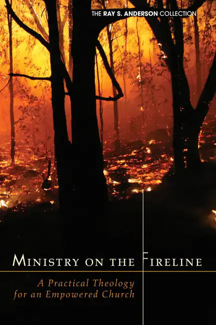 Ministry on the Fireline - Paperback