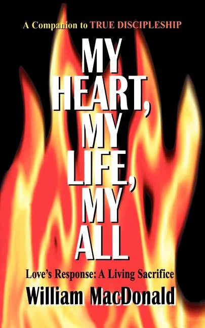 My Heart, My Life, My All - Paperback