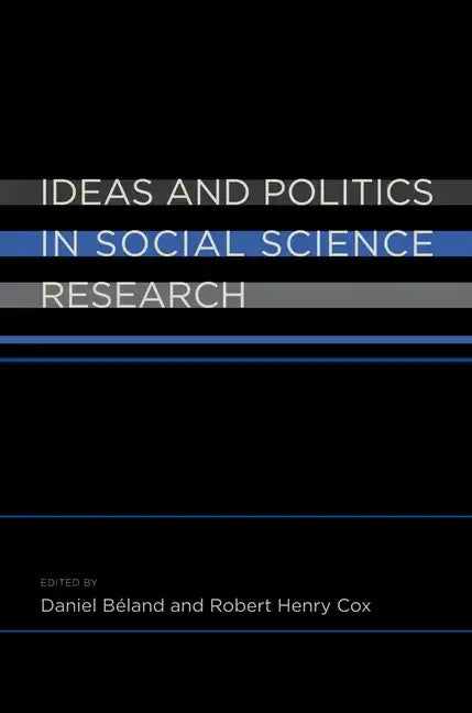 Ideas and Politics in Social Science Research - Paperback