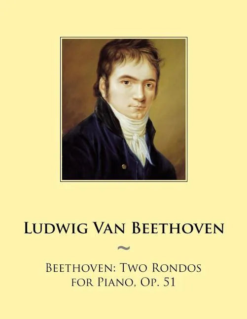 Beethoven: Two Rondos for Piano, Op. 51 - Paperback
