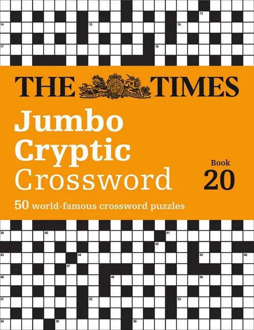 The Times Jumbo Cryptic Crossword Book 20: The World's Most Challenging Cryptic Crossword - Paperback