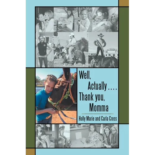 Well, Actually .... Thank you, Momma - Paperback