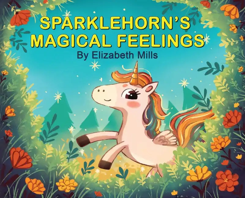 Sparklehorn's Magical Feelings - Hardcover