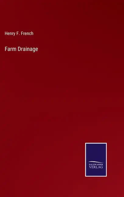 Farm Drainage - Hardcover