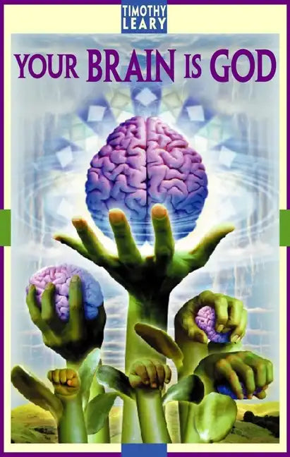 Your Brain Is God - Paperback