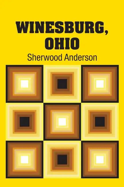 Winesburg, Ohio - Paperback