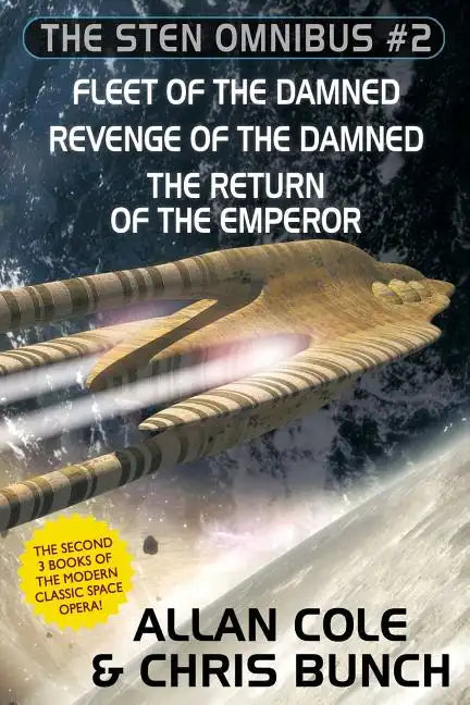 The Sten Omnibus #2: Fleet of the Damned, Revenge of the Damned, Return of the Emperor - Paperback