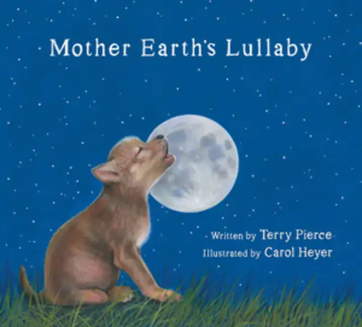 Mother Earth's Lullaby: A Song for Endangered Animals - Board Book