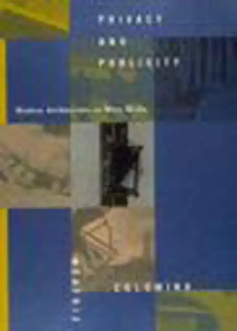 Privacy and Publicity: Modern Architecture As Mass Media - Paperback