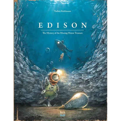 Edison: The Mystery of the Missing Mouse Treasure - Hardcover