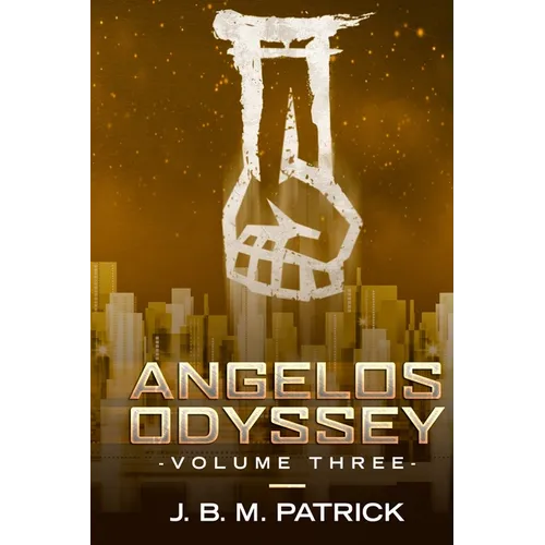 Angelos Odyssey: Volume Three - Paperback